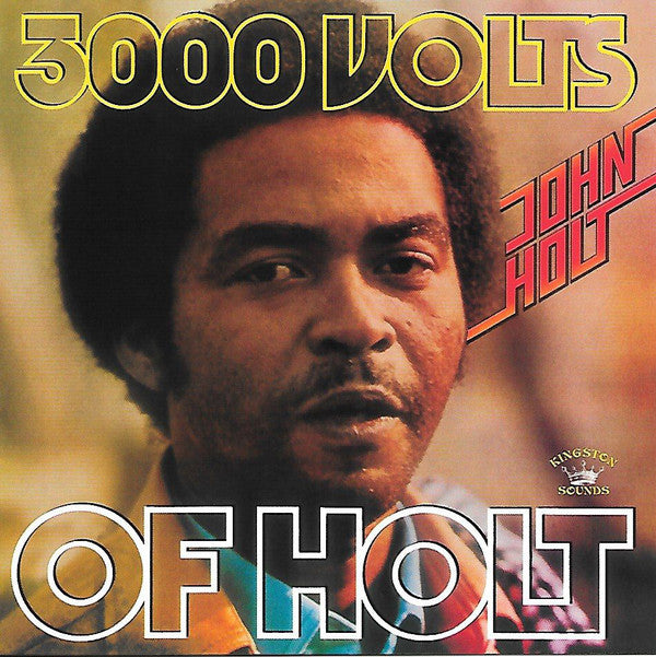 John Holt - 3000 Volts of Holt LP