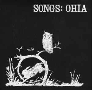Songs: Ohia - Songs: Ohia LP