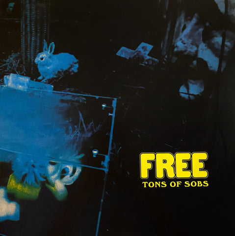 Free - Tons Of Sobs LP