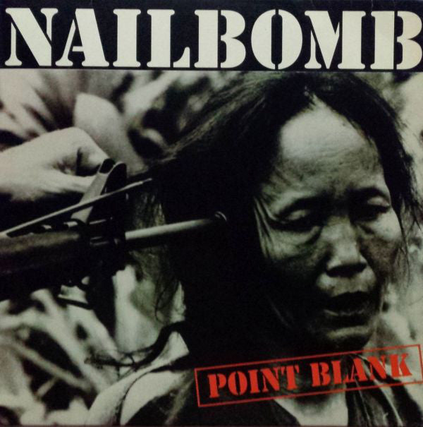 Nailbomb - Point Blank LP