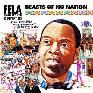 Fela Kuti and Egypt 80 - Beasts of No Nation LP