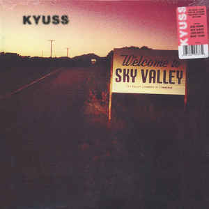 Kyuss - Welcome to Sky Valley LP