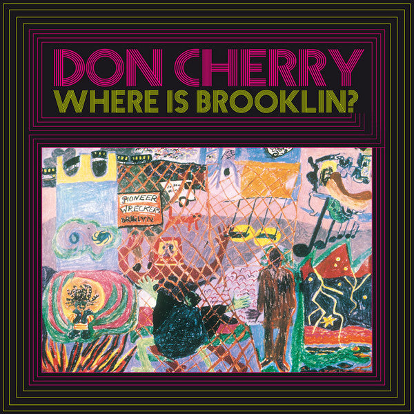 Don Cherry - Where Is Brooklyn? LP