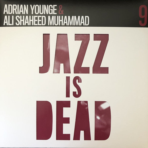 Adrian Younge/Ali Shaheed Muhammad - Jazz Is Dead 9 2LP