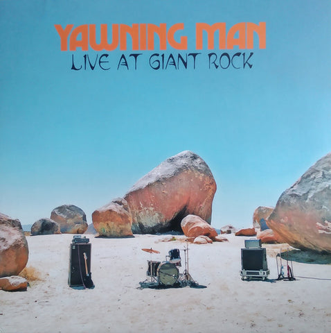 Yawning Man - Live At Giant Rock LP