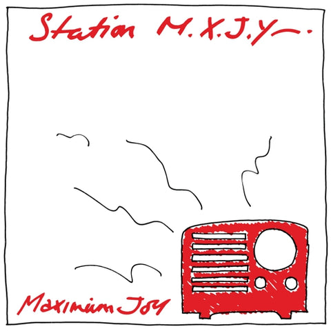 Maximum Joy - Station M.X.J.Y LP