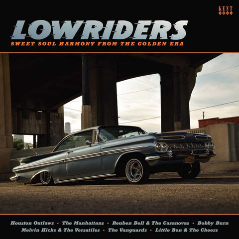 Various - Lowriders: Sweet Soul Harmony From The Golden Era LP