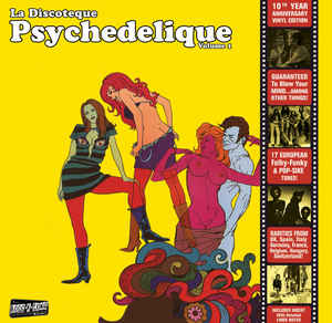Various Artists - La Discoteque Psychedelique Vol 1 LP