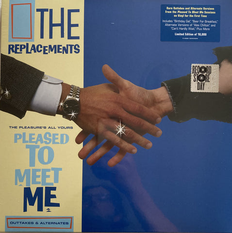 The Replacements - The Pleasure's All Yours: Pleased To Meet Me Outtakes & Alternates LP