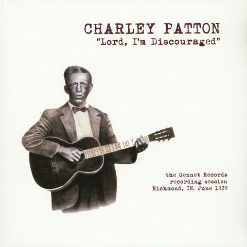Charley Patton - Lord, I'm Discouraged LP