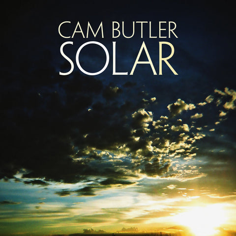 Cam Butler - Solar LP