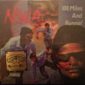 NWA - 100 Miles and Runnin' LP