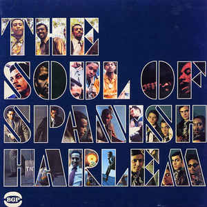 Various Artists - The Soul Of Spanish Harlem 2LP