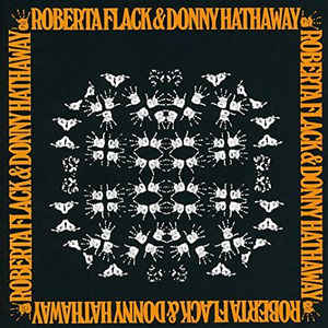 Roberta Flack and Donny Hathaway - Roberta Flack and Donny Hathaway LP