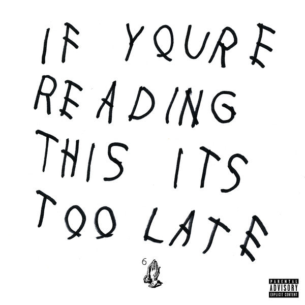 Drake - If You're Reading This, It's Too Late 2LP