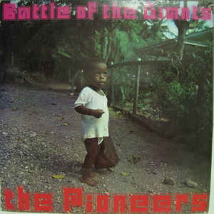The Pioneers - Battle Of The Giants LP