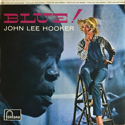 John Lee Hooker - Blue! LP