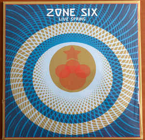 Zone Six - Live Spring LP