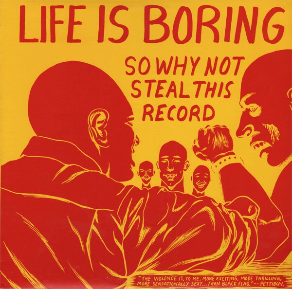 Various - Life Is Boring, So Why Not Steal This Record?