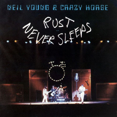 Neil Young - Rust Never Sleeps LP