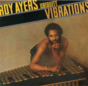 Roy Ayers Ubiquity - Vibrations LP