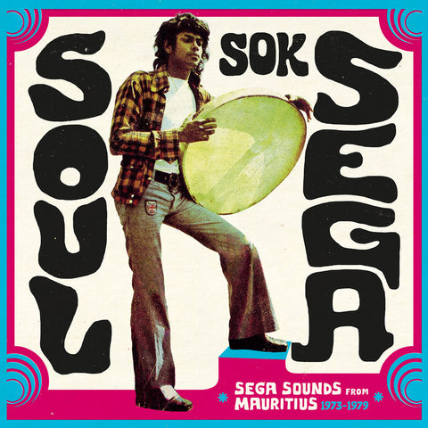 Various - Soul Sok Sega: Sega Sounds From Mauritius 1973 - 1979 2LP