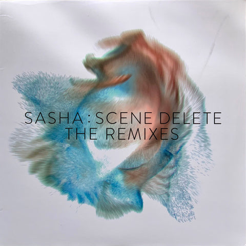 Sasha - Scene Delete, the Remixes 2LP