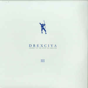 Drexciya - Journey of the Deep Sea Dweller III 2LP