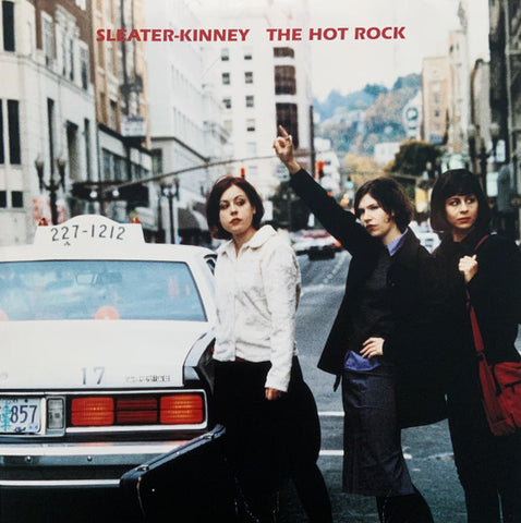 Sleater-Kinney - The Hot Rock LP