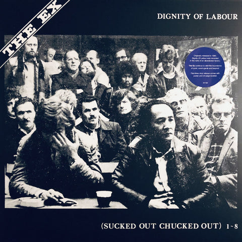 The Ex - Dignity Of Labour LP