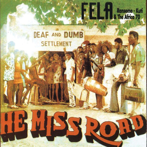 Fela Kuti - He Miss Road LP