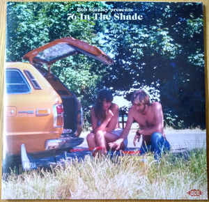 Various Artists - Bob Stanley Presents 76 in the Shade 2LP