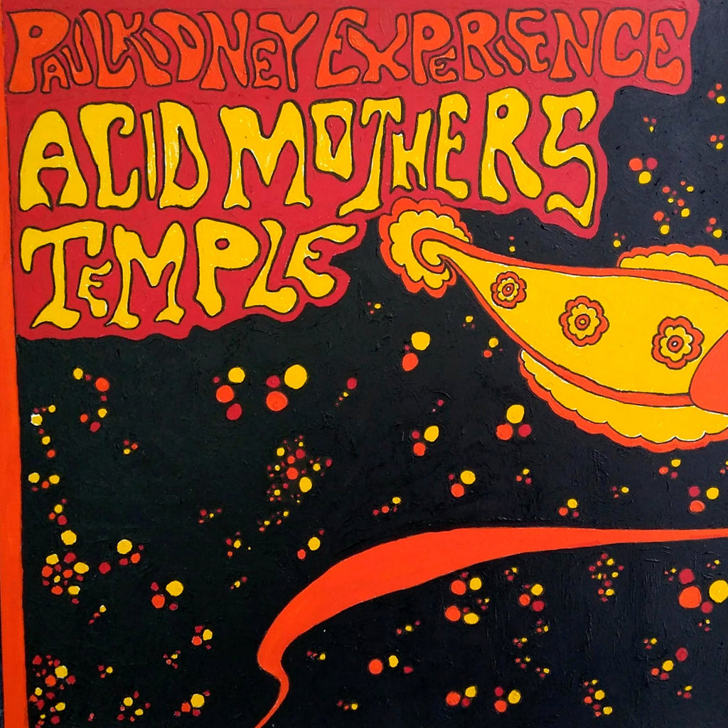 Acid Mothers Temple/Paul Kidney Experience - split LP
