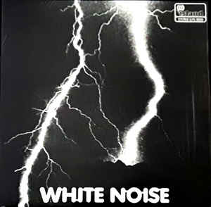 White Noise - An Electric Storm LP