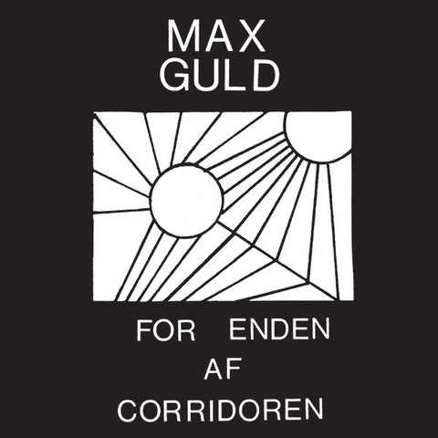 Max Guld - For Enden Af Corridoren LP