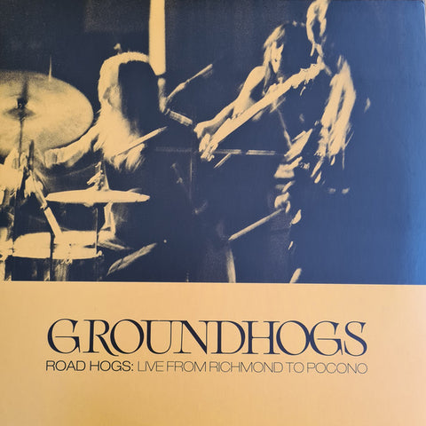 Groundhogs - Roadhogs: Live From Richmond To Pocono 3LP