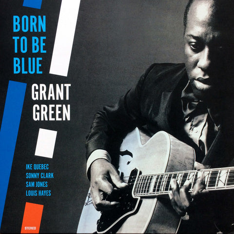 Grant Green - Born To Be Blue LP