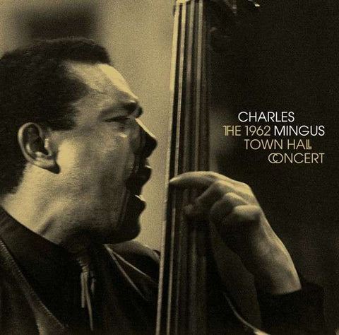 Charles Mingus - 1962 Town Hall Concert LP