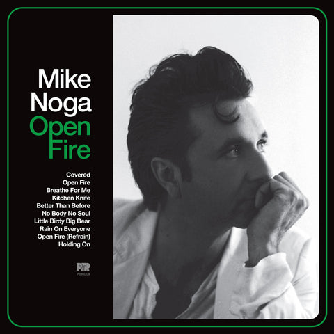 Mike Noga - Open Fire LP