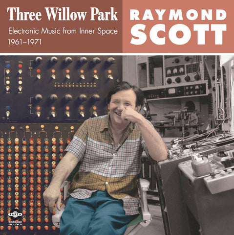 Raymond Scott - Three Willow Park 3LP