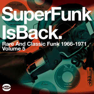 Various - Super Funk Is Back: Rare & Classic Funk 1968 - 1977 2LP