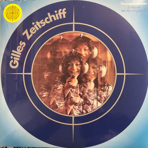 Gilles Zeitschiff - Sternmadchen LP
