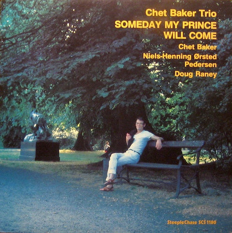 Chet Baker Trio - Someday My Prince Will Come LP