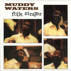 Muddy Waters - Folk Singer LP