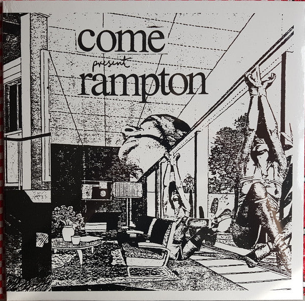 Come - Rampton LP