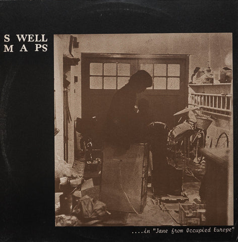 Swell Maps - Jane From Occupied Europe LP