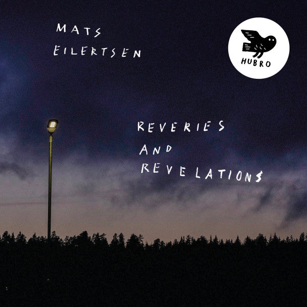 Mats Eilertsen - Reveries & Revelations LP