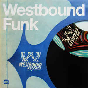 Various Artists - Westbound Funk 2LP
