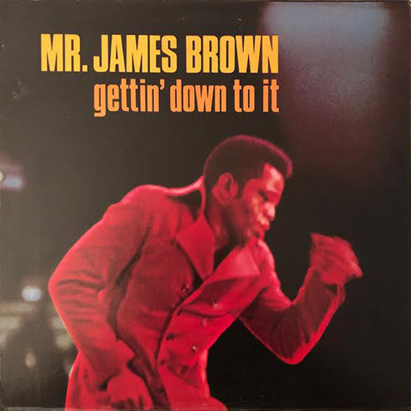 James Brown - Gettin' Down To It LP