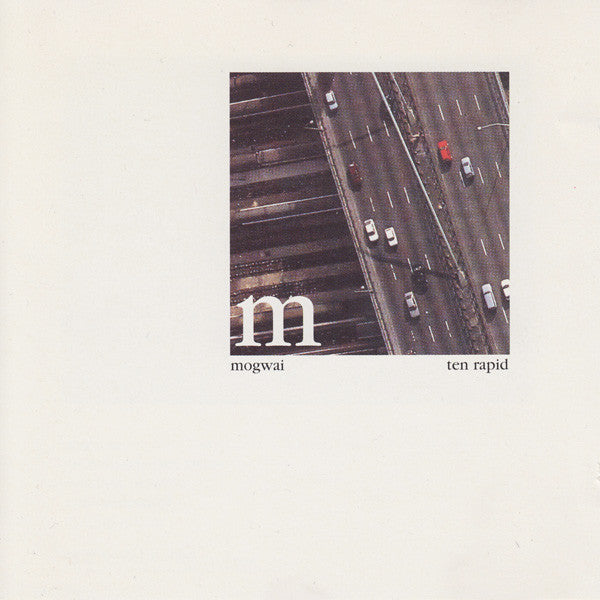 Mogwai - Ten Rapid LP